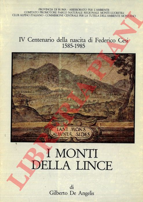DE ANGELIS Gilberto - - I Monti della lince.
