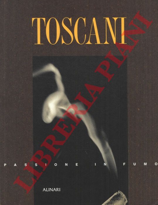 (CORRADI Gian Luca) - - Toscani. Passione in fumo.