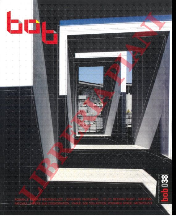 (CHAE Jung Heung) - - Bob 038. Ronan & Erwan Bouroullec. Giovanni Vaccarini. 21-21 Design Sight. Natural patches. Paper3. Bob Coordination_Viable. Bob Collection_Portable Space. Metapolis II.