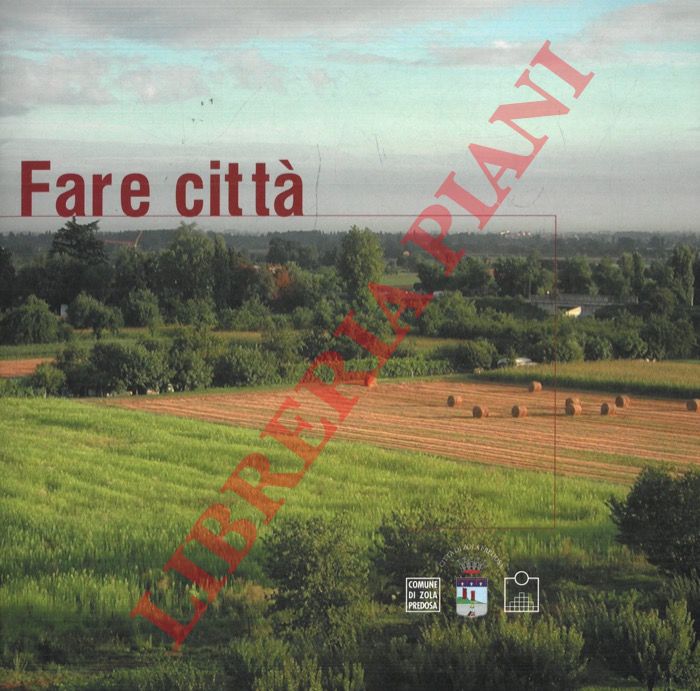 (VENTURI Giacomo) - - Fare citt. Programmi e risultati a met del mandato amministrativo 1999-2004.