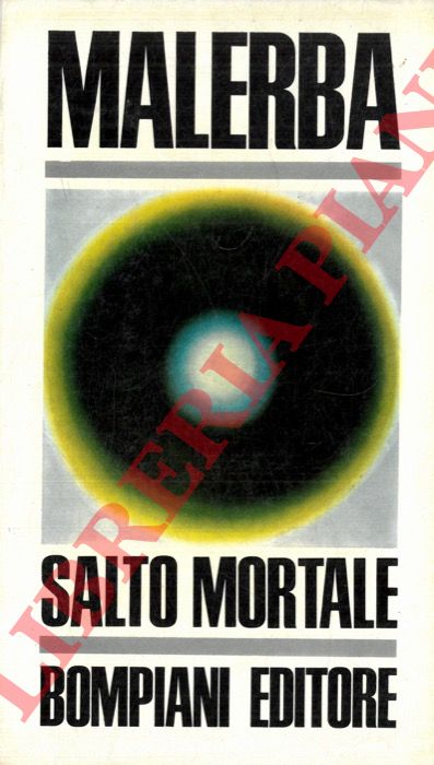 MALERBA Luigi - - Salto mortale.