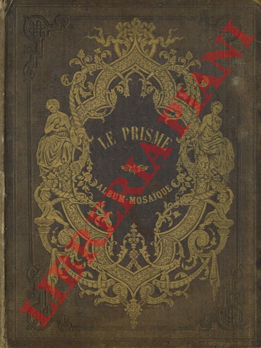 DE LIMAGNE E. - - Le prisme. Album mosaique.