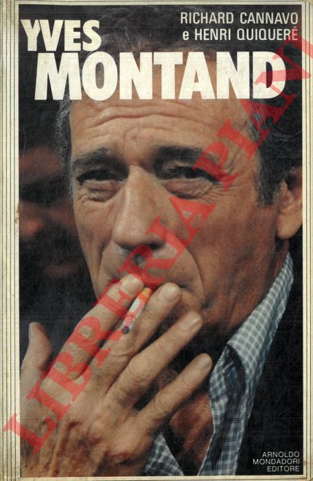 CANNAVO Richard - QUIQUERE' Henri - - Yves Montand.