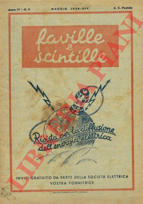 - - Faville e scintille. Rivista mensile,