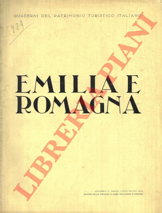 - - Emilia e Romagna. (Sestola, Rimini, Riccione, Cattolica, Cesenatico, Cervia, ecc.)