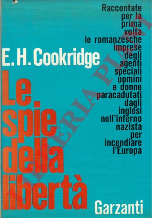 COOKRIDGE E. H. - - Le spie della libert.