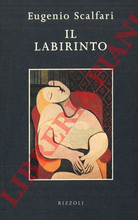 SCALFARI Eugenio - - Il Labirinto.