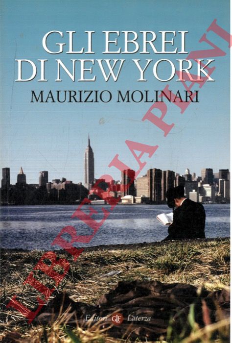 MOLINARI Maurizio - - Gli ebrei di New York.