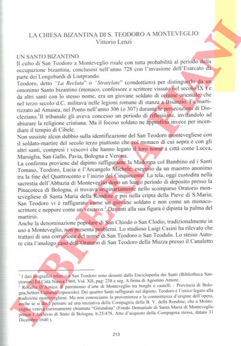 LENZI Vittorio - - La chiesa bizantina di S.Teodoro a Monteveglio.