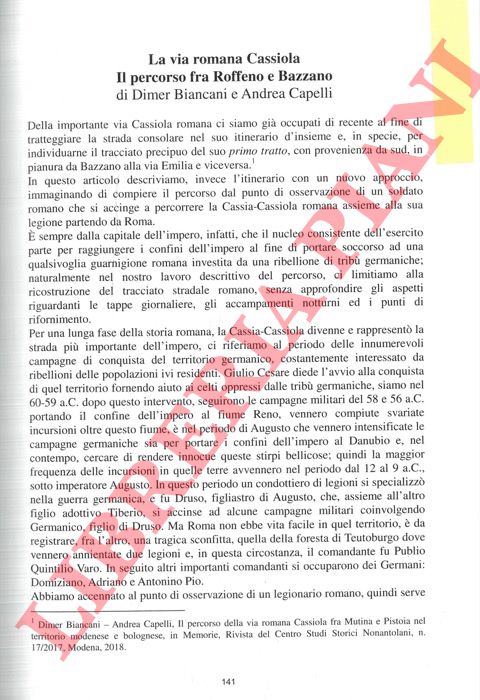 BIANCANI Dimer - CAPELLI Andrea - - La via romana Cassiola. Il percorso tra Roffeno e Bazzano.