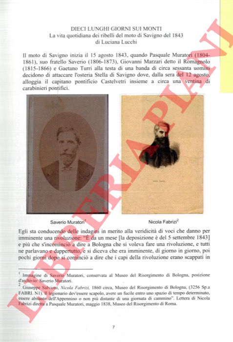 LUCCHI Luciana - - Dieci lunghi giorni sui monti. La vita quotidiana dei ribelli del moto di Savigno del 1843.