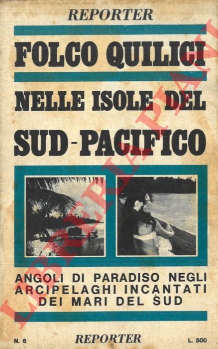 QUILICI Folco - - Nelle isole del Sud-Pacifico.