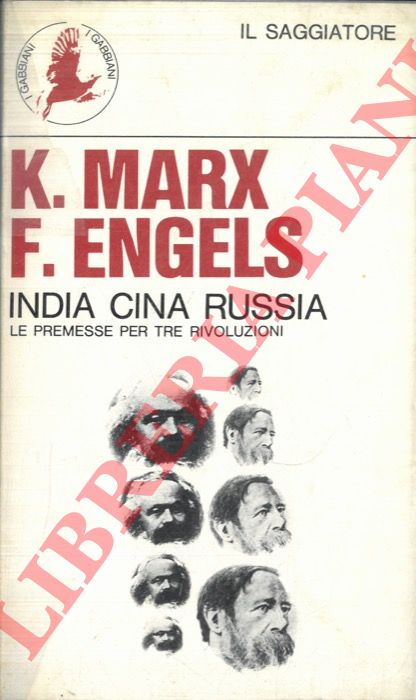 MARX Karl - ENGELS Friedrich - - India Cina Russia.