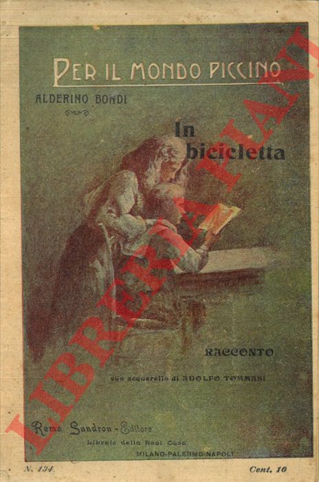 BONDI Alderino - - In bicicletta.