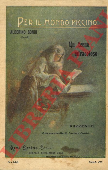 BONDI Alderino - - Un terno miracoloso.