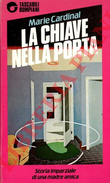 CARDINAL Marie - - La chiave nella porta.