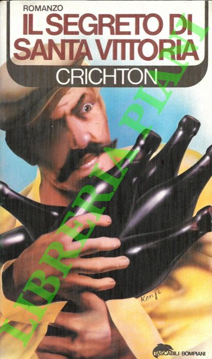 CRICHTON - - Il segreto di Santa Vittoria.