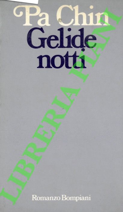 CHIN Pa - - Gelide notti.