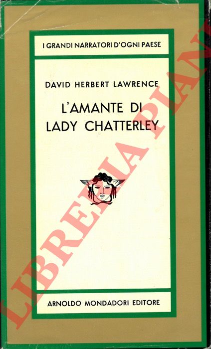 LAWRENCE D. H. - - L'amante di lady Chatterley.