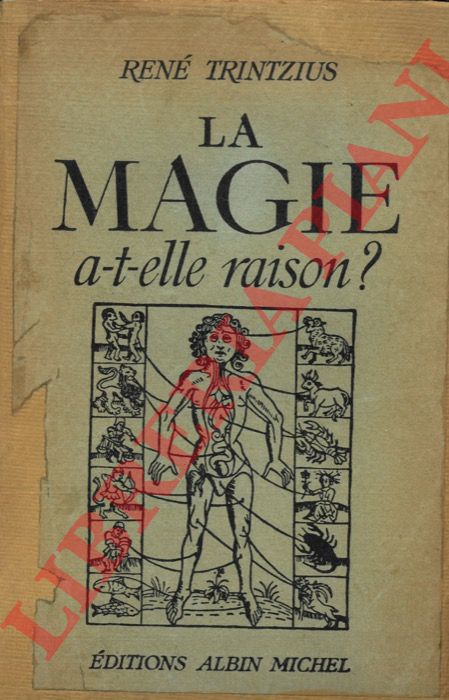 TRINTZIUS Ren - - La magie a-t-elle raison?