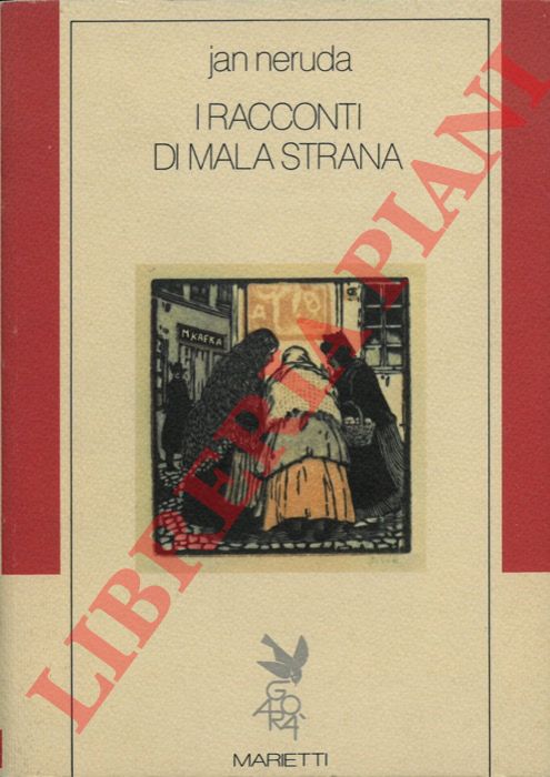 NERUDA Jan - - I racconti di Mala Strana.