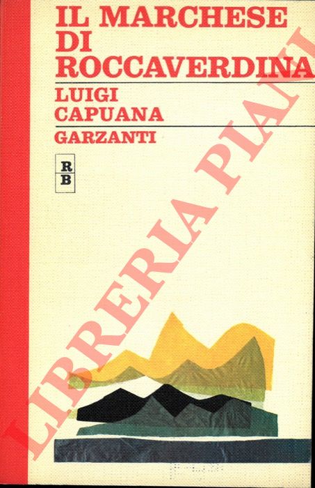 CAPUANA Luigi - - Il Marchese di Roccaverdina.