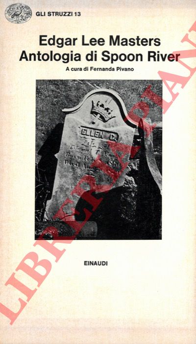 LEE MASTERS Edgar - - Antologia di Spoon River.