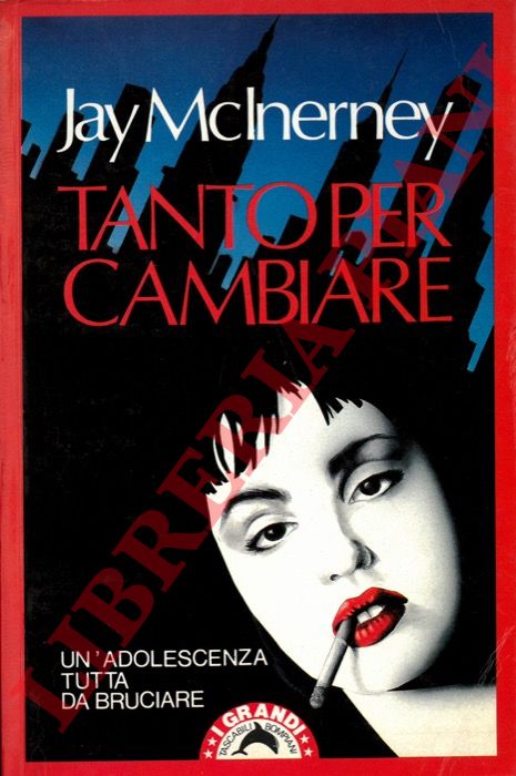 McINERNEY Jay - - Tanto per cambiare.