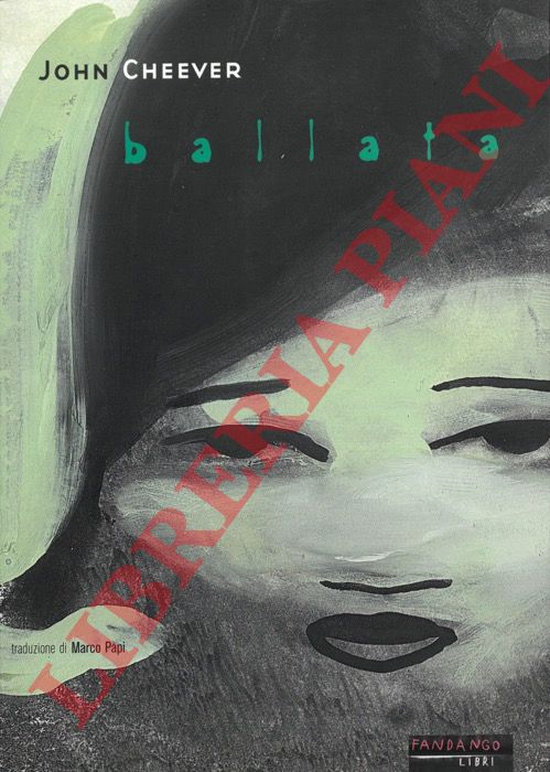 CHEEVER John - - Ballata.