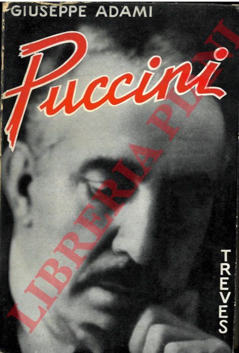 ADAMI Giuseppe - - Puccini.
