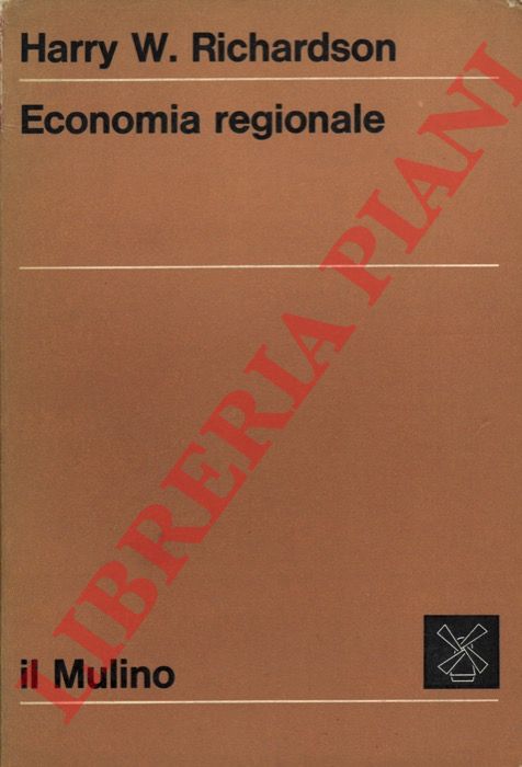 RICHARDSON Harry W. - - Economia regionale.
