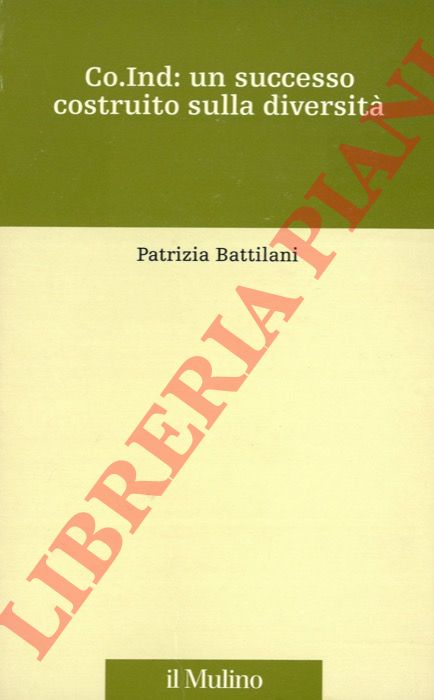 BATTILANI Patrizia - - Co. Ind.: un successo costruito sulla diversit.