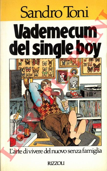 TONI Sandro - - Vademecum del single boy.