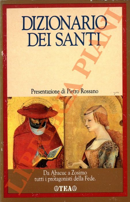 - - Dizionario dei Santi.