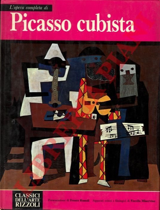 (RUSSOLI Franco) - - L' opera completa di Picasso cubista.