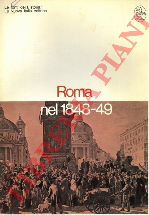 - - Roma nel 1848- 49.