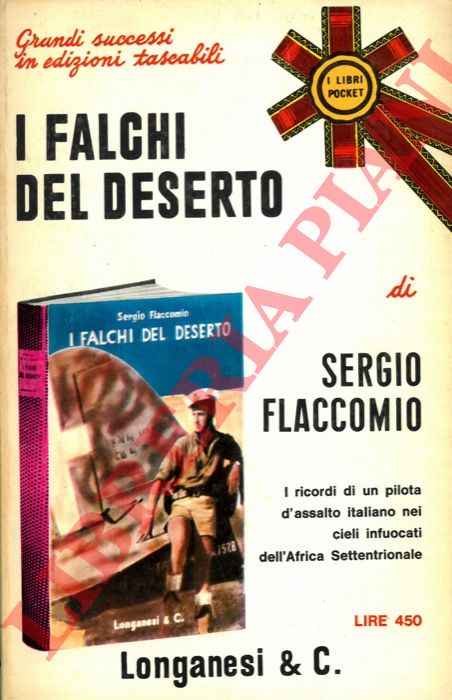 FLACCOMIO Sergio - - I falchi del deserto.
