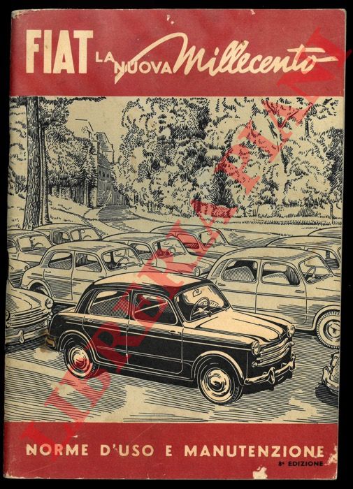 FIAT - - La nuova millecento. Norme d'uso e manutenzione.