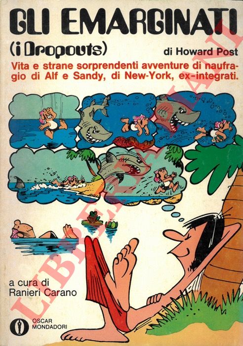 POST Howard - - Gli emarginati. (I Dropouts).