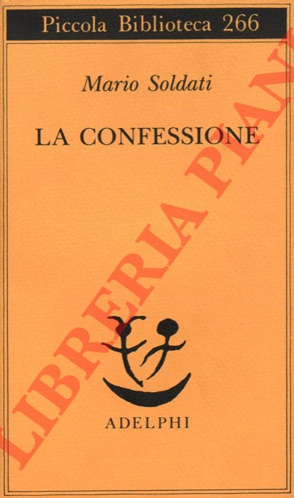 SOLDATI Mario - - La confessione.