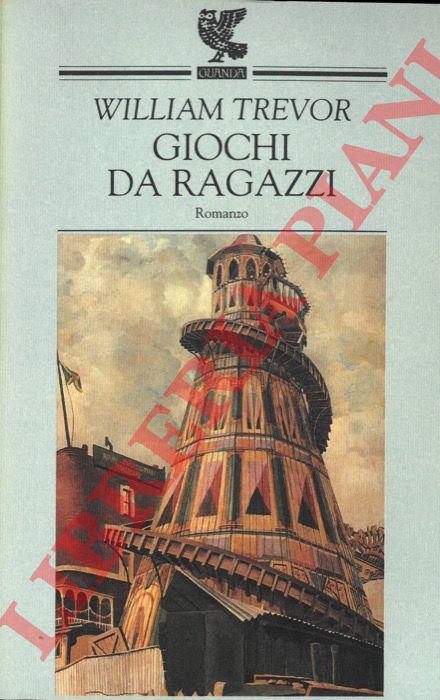 TREVOR William - - Giochi da ragazzi.