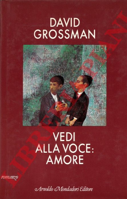 GROSSMAN David - - Vedi alla voce: amore.