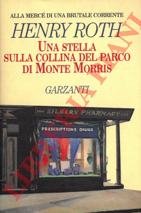 ROTH Henry - - Una stella sulla collina del parco di Monte Morris.