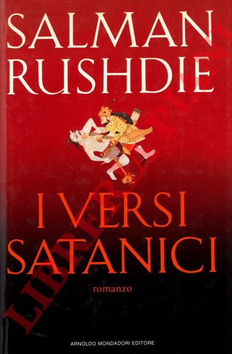 RUSHDIE Salman - - I versi satanici.