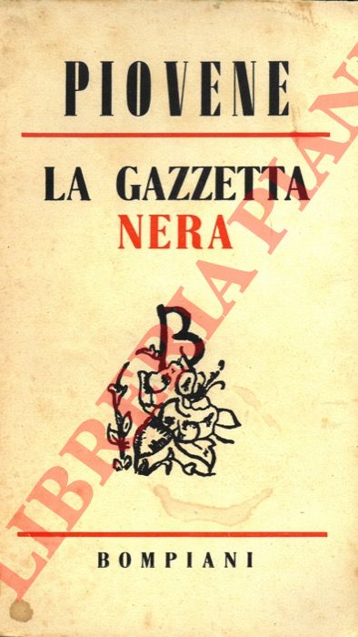 PIOVENE Guido - - La gazzetta nera.