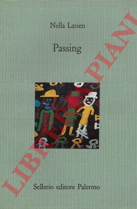 LARSEN Nella - - Passing.