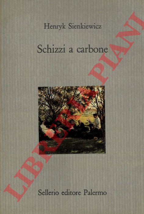 SIENKIEWICZ Hernyk - - Schizzi a carbone.