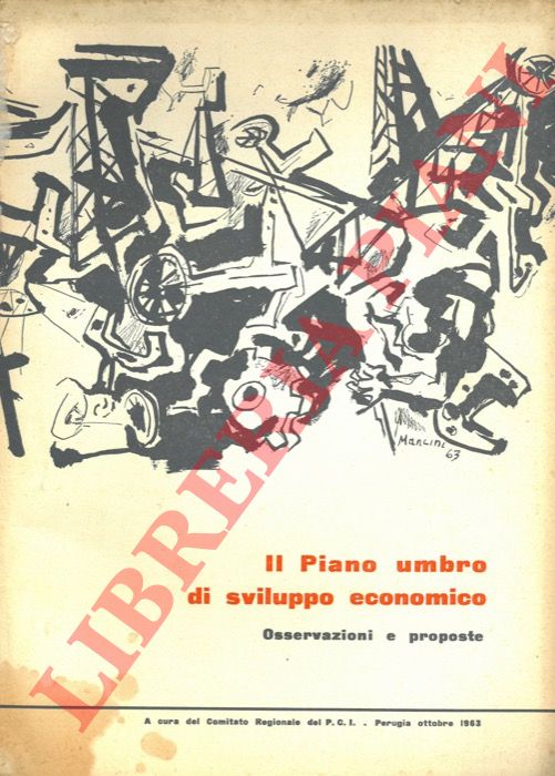 - - Il Piano umbro di sviluppo economico. Osservazioni e proposte.