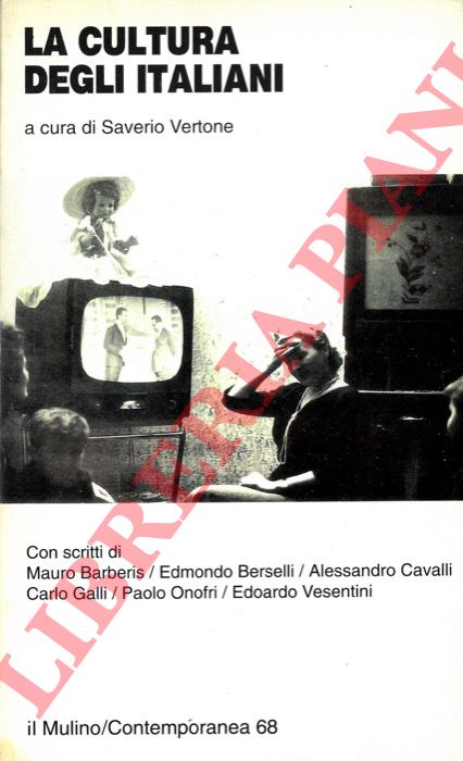(VERTONE Saverio) - - La cultura degli Italiani.