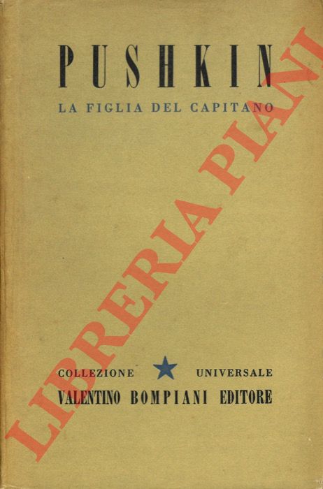 PUSHKIN Alessandro - - La figlia del capitano.
